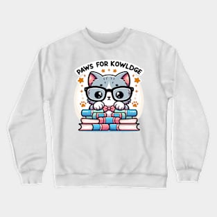 "Tuesday's Tail of Wisdom: Paws for Knowledge!" Crewneck Sweatshirt